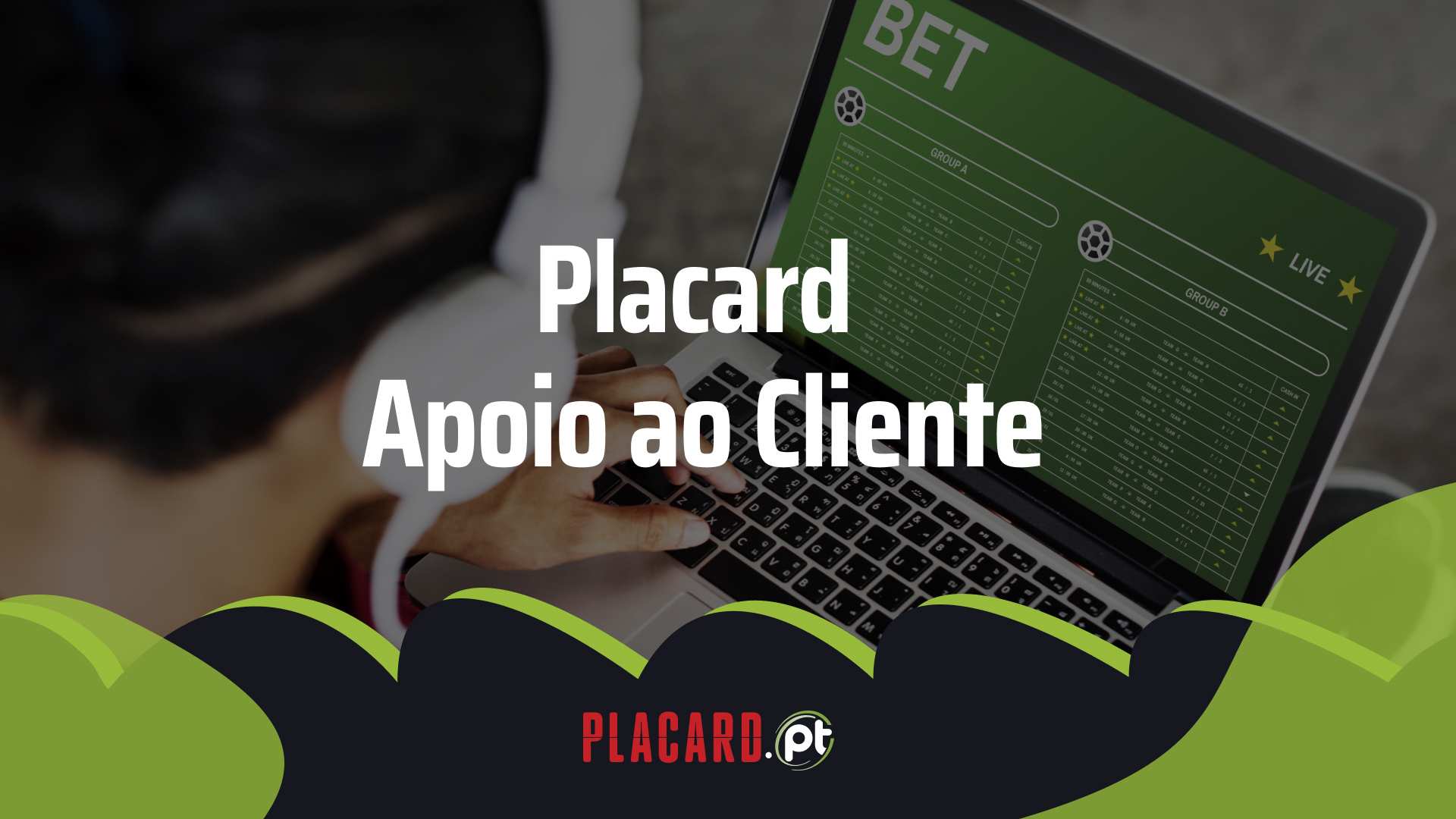 Placard apoio ao cliente - Placard Apoio ao Cliente: Como Contactar a Operadora