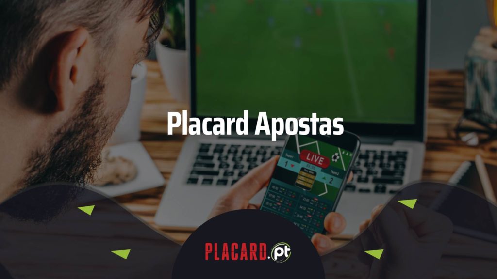 Placard é Legal - Placard Apostas: guia completo para o utilizador