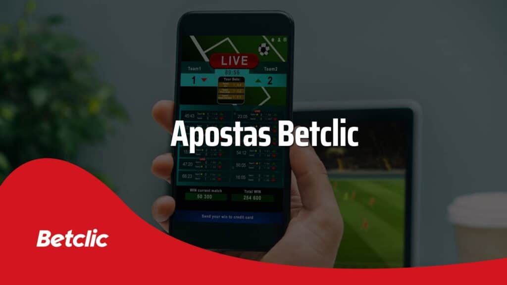 int tr Placard - Apostas Betclic: oferta de até 50€ para jogar sem risco