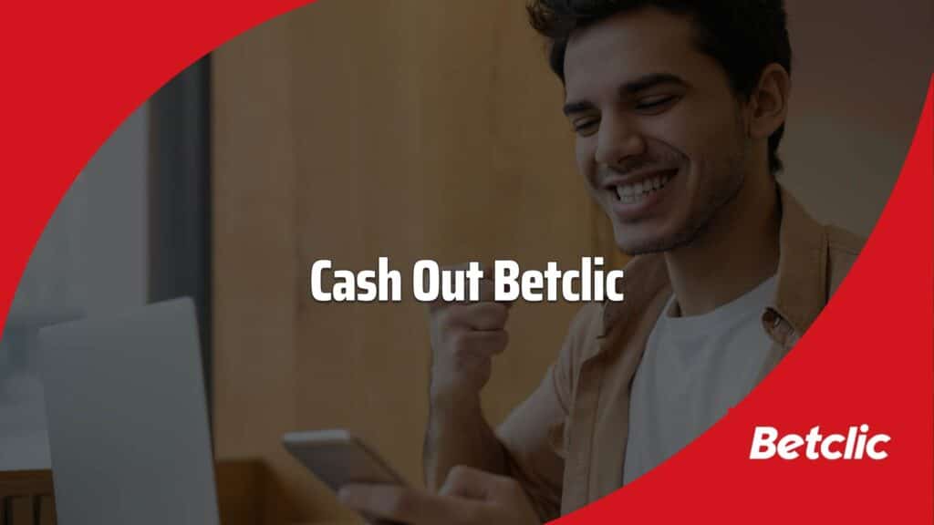 cash out betclic - Cashout Betclic, o que é e como funciona?